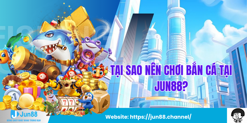 Mẹo Chơi Bắn Cá Tặng Code Tân Thủ Tại Jun88